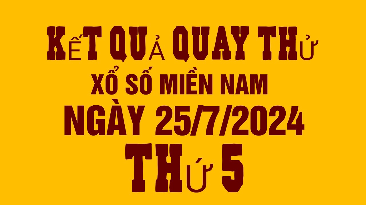 Hướng Dẫn Sử Dụng Quay Thử Xổ Số Miền Nam